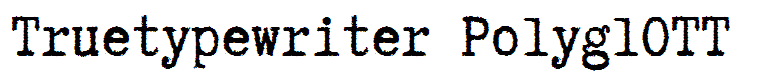Truetypewriter PolyglOTT