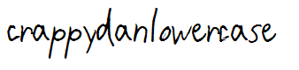 CrappyDanLowercase