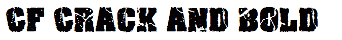 CF Crack and Bold