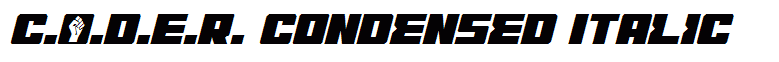 C.O.D.E.R. Condensed Italic