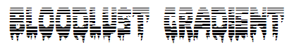 Bloodlust Gradient