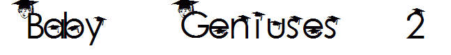 Baby Geniuses 2