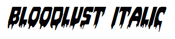 Bloodlust Italic