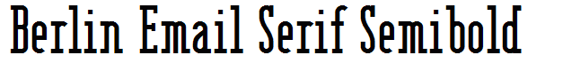 Berlin Email Serif Semibold