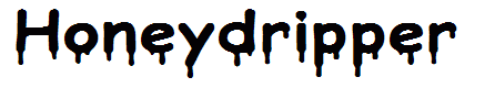 Honeydripper