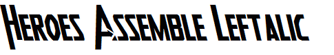Heroes Assemble Leftalic