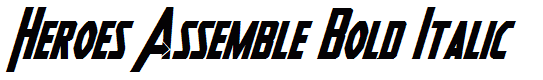 Heroes Assemble Bold Italic