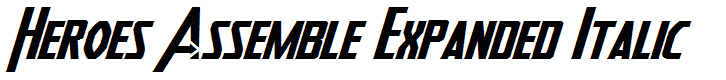 Heroes Assemble Expanded Italic