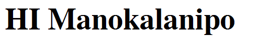 HI Manokalanipo