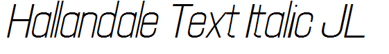 Hallandale Text Italic JL