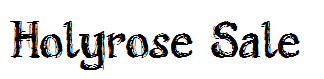 Holyrose Sale