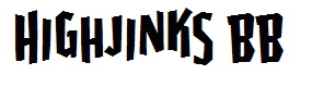 Highjinks BB