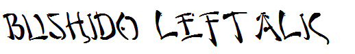 Bushido Leftalic