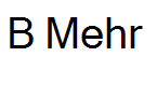 B Mehr