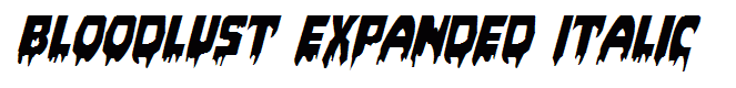 Bloodlust Expanded Italic