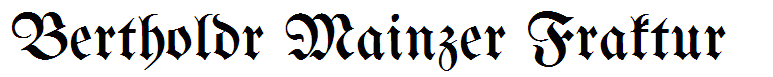 Bertholdr Mainzer Fraktur