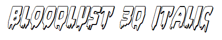 Bloodlust 3D Italic