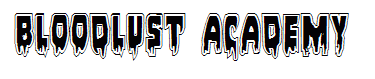Bloodlust Academy