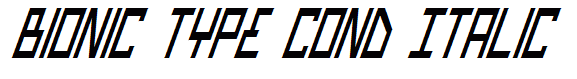 Bionic Type Cond Italic