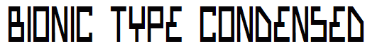 Bionic Type Condensed