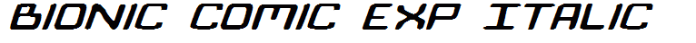 Bionic Comic Exp Italic