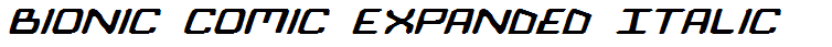 Bionic Comic Expanded Italic