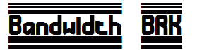 Bandwidth BRK