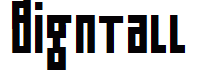 Bigntall