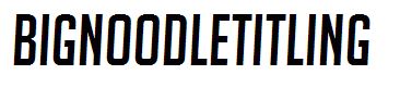 BigNoodleTitling
