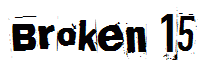 Broken 15