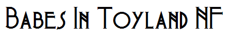 Babes In Toyland NF