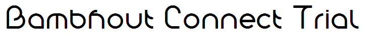 Bambhout Connect Trial