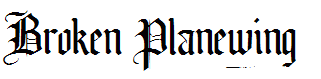 Broken Planewing
