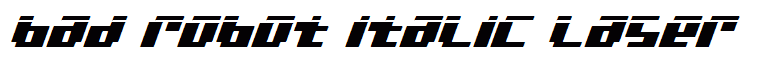 bad robot italic laser