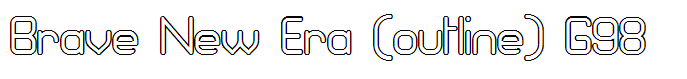 Brave New Era (outline) G98