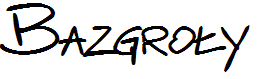 Bazgro?y