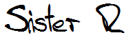 Sister R