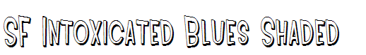 SF Intoxicated Blues Shaded