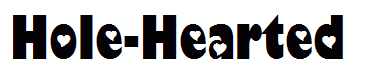 Hole-Hearted