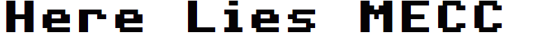 Here Lies MECC