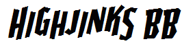 Highjinks BB