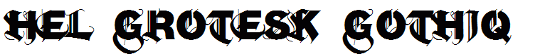 Hel Grotesk Gothiq
