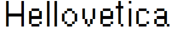 Hellovetica