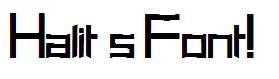 Halit's Font!