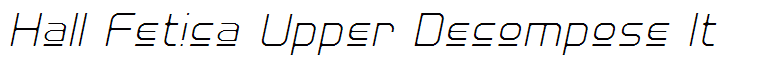 Hall Fetica Upper Decompose It