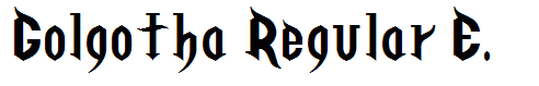 Golgotha Regular E.
