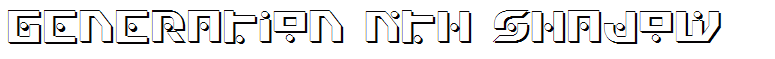 Generation Nth Shadow