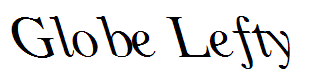 Globe Lefty