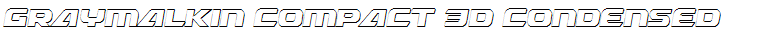 Graymalkin Compact 3D Condensed