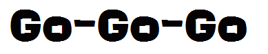 Go-Go-Go